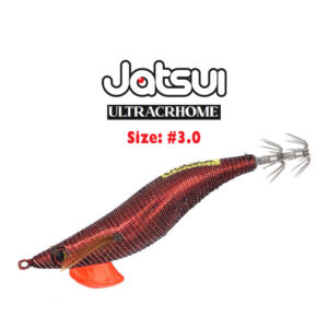 Jatsui Deep Egi Ultrachrome #3.0